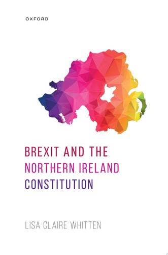 Brexit and the Northern Ireland Constitution