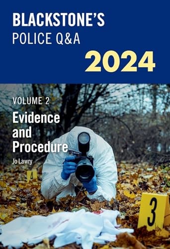 Blackstone's Police Q&A: Evidence and Procedure