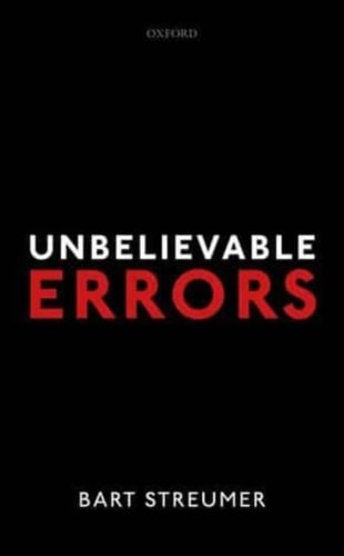 Unbelievable Errors An Error Theory about All Normative Judgements