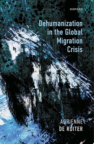 Dehumanization in the Global Migration Crisis