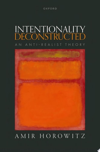 Intentionality Deconstructed: An Anti-Realist Theory
