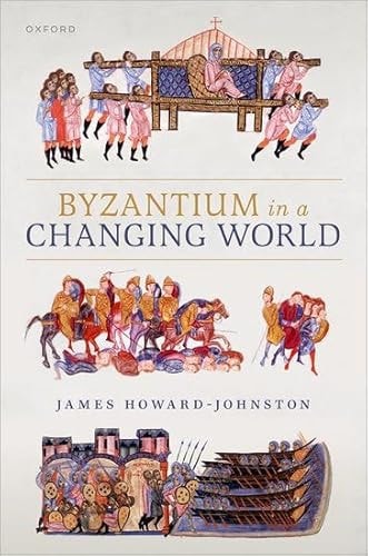 Byzantium in a Changing World
