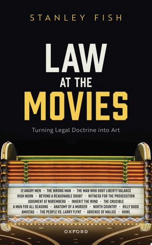 Law at the Movies: Turning Legal Doctrine into Art