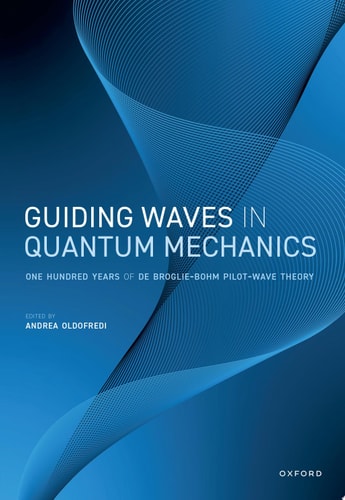 Guiding Waves in Quantum Mechanics: One Hundred Years of de Broglie-Bohm Pilot-Wave Theory