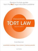 Tort Law Concentrate Law Revision and Study Guide