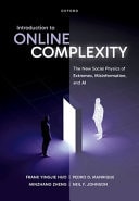 Introduction to Online Complexity: The New Social Physics of Extremes, Misinformation, and AI