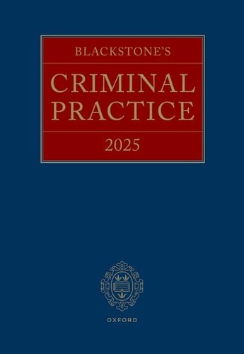 Blackstone's Criminal Practice 2025