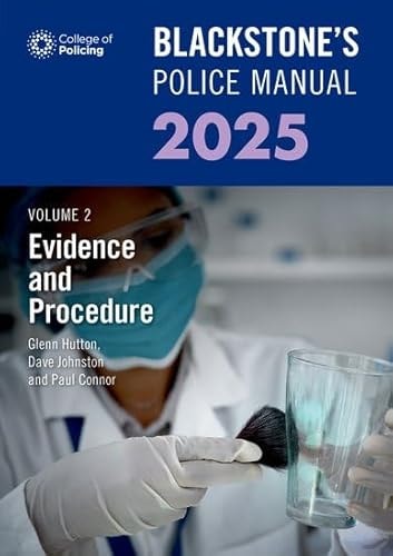 Blackstone's Police Manual Volume 2: Evidence and Procedure