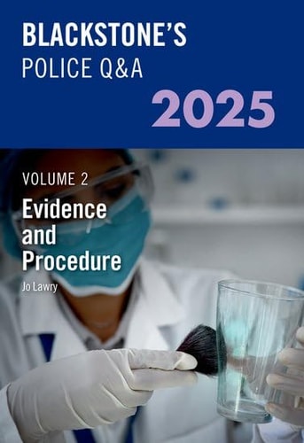 Blackstone's Police Q&A's: Evidence and Procedure