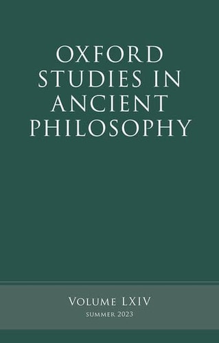 Oxford Studies in Ancient Philosophy Volume LXIV