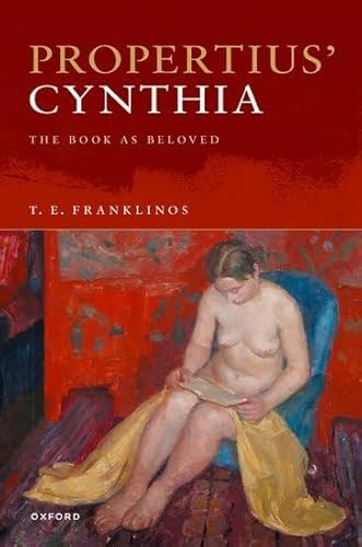 Propertius’ Cynthia: The Book as Beloved