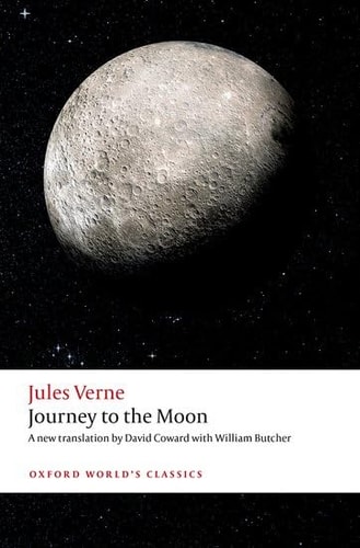 Journey to the Moon: Oxford World's Classics