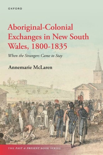 Aboriginal-Colonial Exchanges in New South Wales, 1800-1835