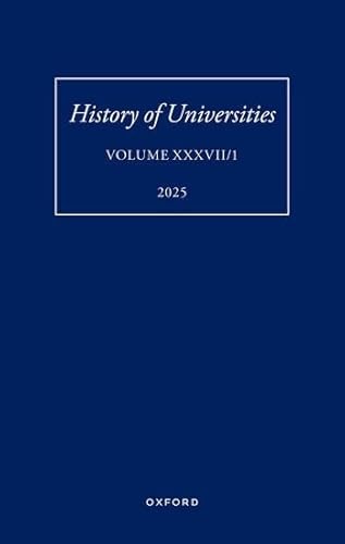 History of Universities: Volume XXXVII/1-2