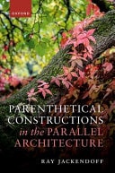 Parenthetical Constructions In The Parallel Architecture