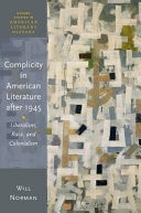 Complicity in American Literature After 1945
