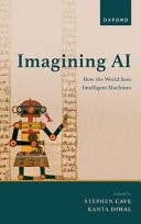 Imagining AI How the World Sees Intelligent Machines