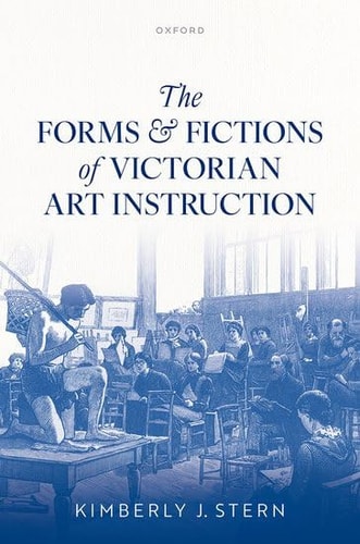 The Forms and Fictions of Victorian Art Instruction