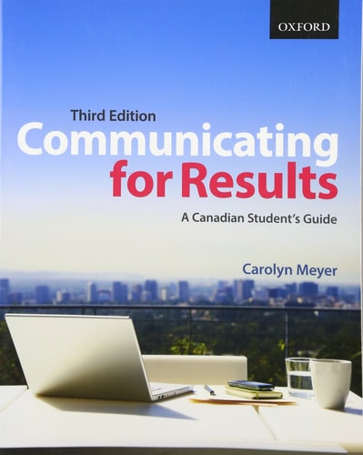 Communicating for Results: A Canadian Student's Guide