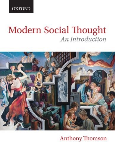 Modern Social Thought: An Introduction