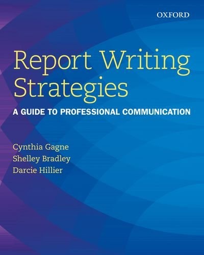 Report Writing Strategies: A Guide to Professional