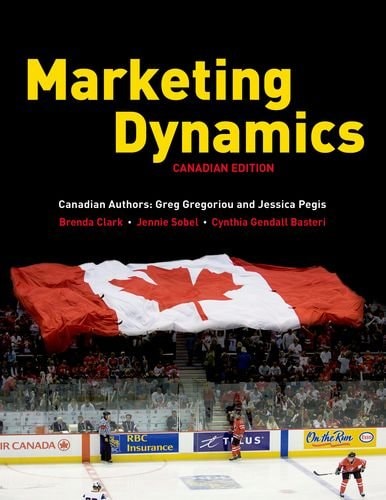 Marketing Dynamics: Canadian Edition