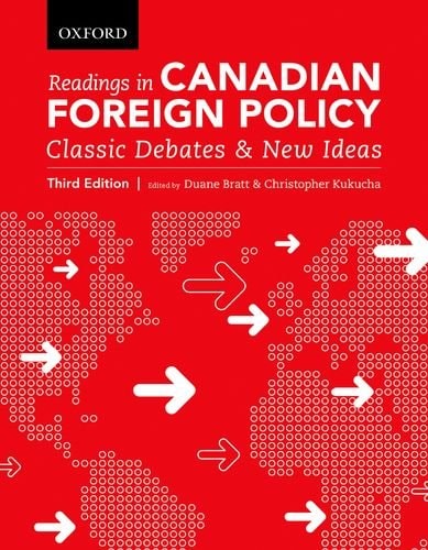 Readings in Canadian Foreign Policy: Classic Debates