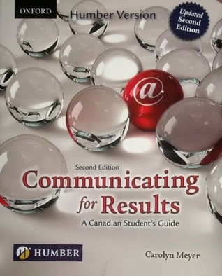 Communicating for Results: A Canadian Student's Guide