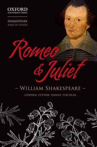 Romeo and Juliet: Shakespeare Made in Canada