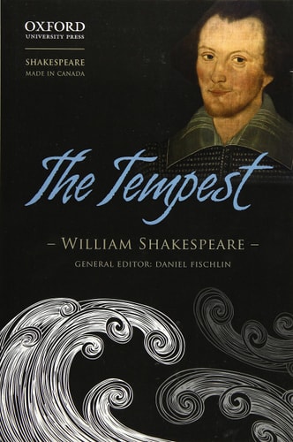 The Tempest: Shakespeare Made in Canada