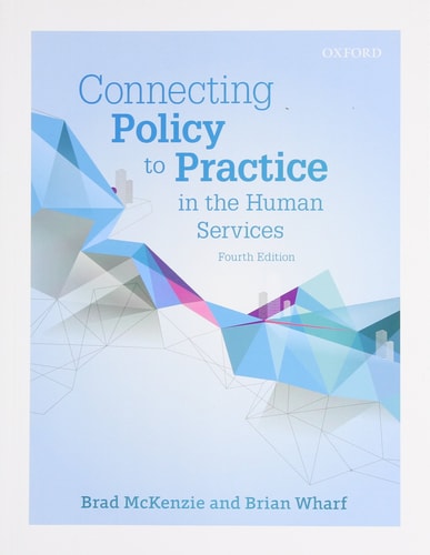 Connecting Policy to Practice in the Human Services