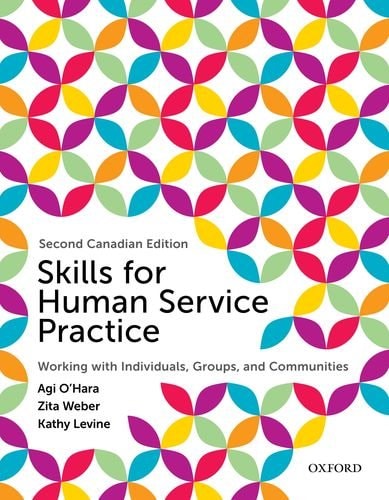 Skills for Human Service Practice: Canadian Edition