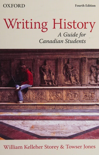 Writing History: A Guide for Canadian Students