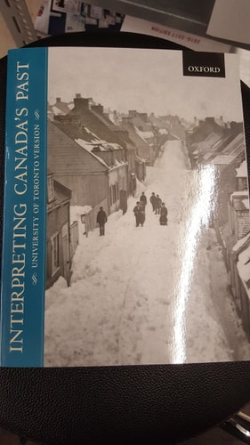 Interpreting Canada's Past: University of Toronto Version