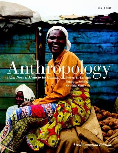 Anthropology: What Does it Mean to Be Human? Canadian Edition