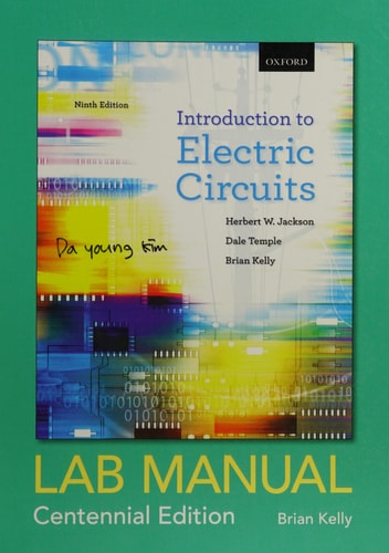 Introduction to Electric Circuits: Lab Manual