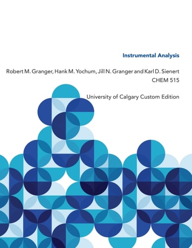 Instrumental Analysis: University of Calgary Custom Edition