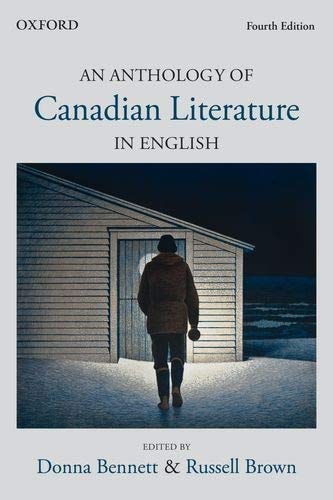 An Anthology of Canadian Literature in English: Fourth Edition