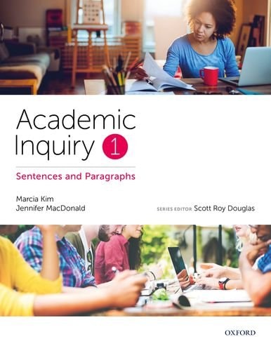 Academic Inquiry: Sentences and Paragraphs