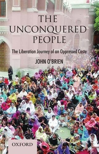 The Unconquered People: The Liberation of an Oppressed Caste