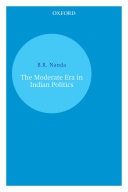 The Moderate Era in Indian Politics