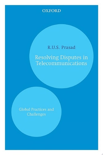 Resolving Disputes in Telecommunications: Global Practices and Challenges