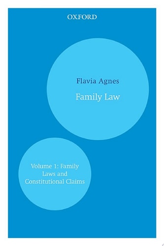Family Law: Volume 1: Family Laws and Constitutional Claims