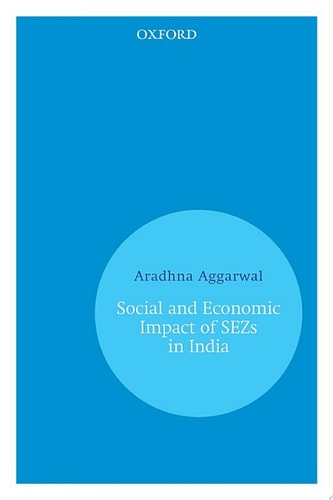 Social and Economic Impact of SEZs in India