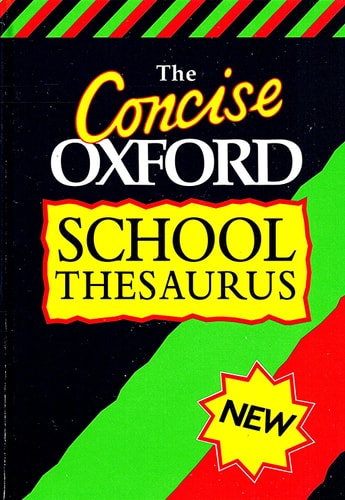 The Concise Oxford School Thesaurus