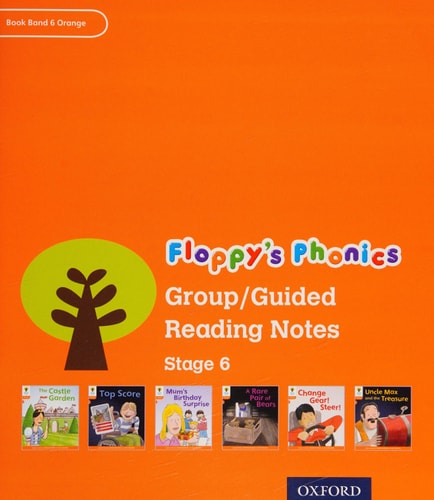 Oxford Reading Tree: Stage 6: Floppy's Phonics: Teaching Notes