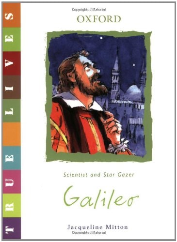 Galileo: True Lives