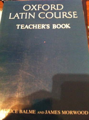 Oxford Latin Course: Teacher's Book