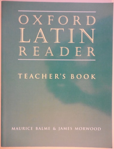Oxford Latin Reader: Teacher's Book