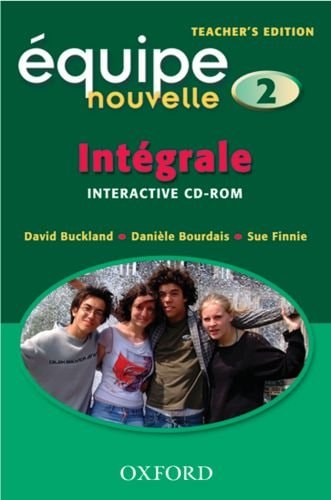 Équipe nouvelle: Part 2: Intégrale: Teacher's CD-ROM